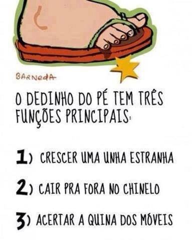 É QUE SEM ELE FICA TÃO FEIO O PÉ!!!MAS É O DEDINHO PROBLEMA DOS IRMÃOS, SEM DÚVIDA